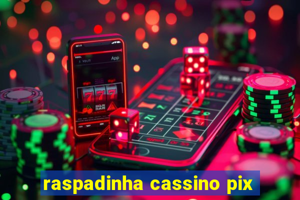raspadinha cassino pix